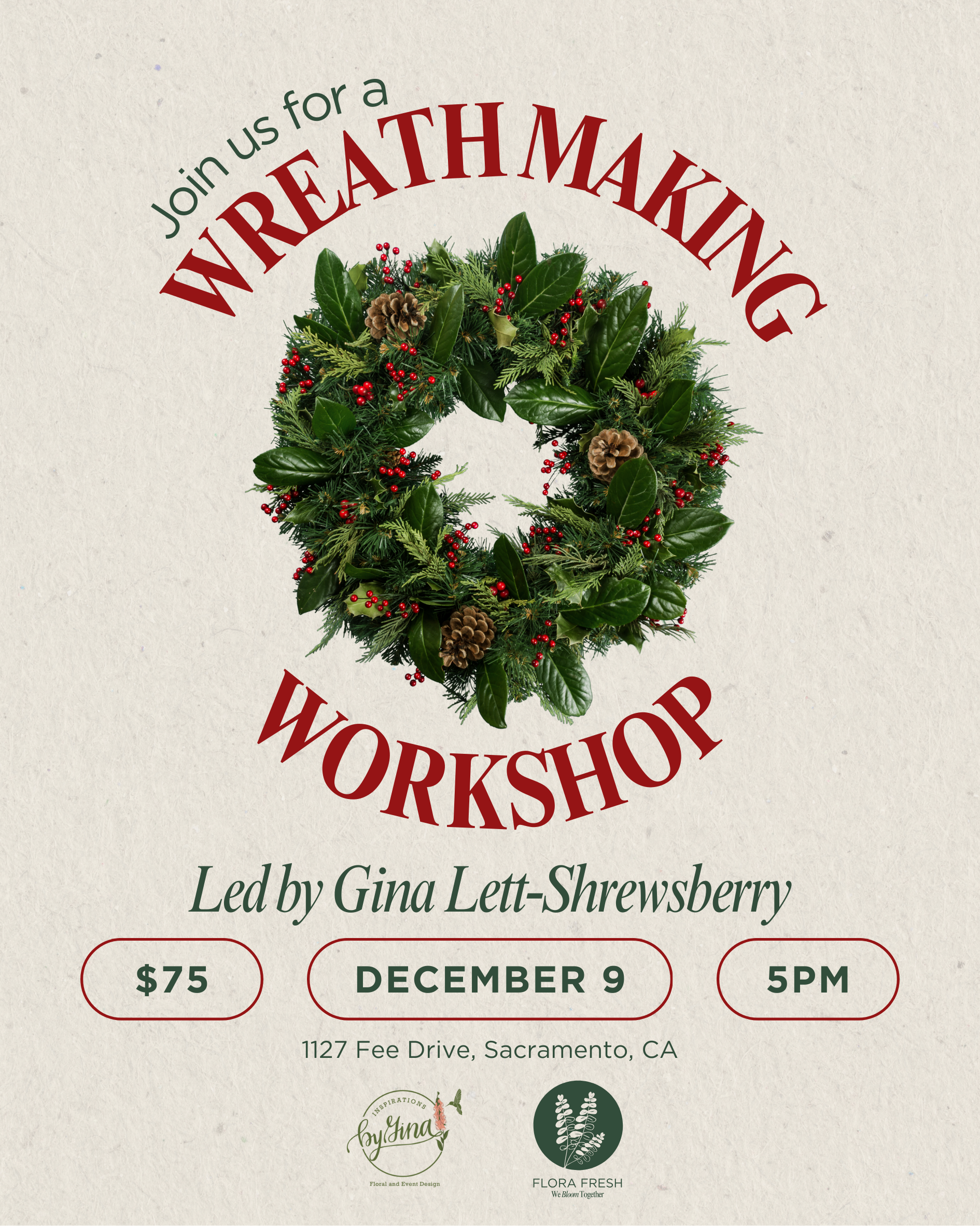 Holiday Wreath Making Workshop Featuring Floral Hacks for Customized Floral Wreaths